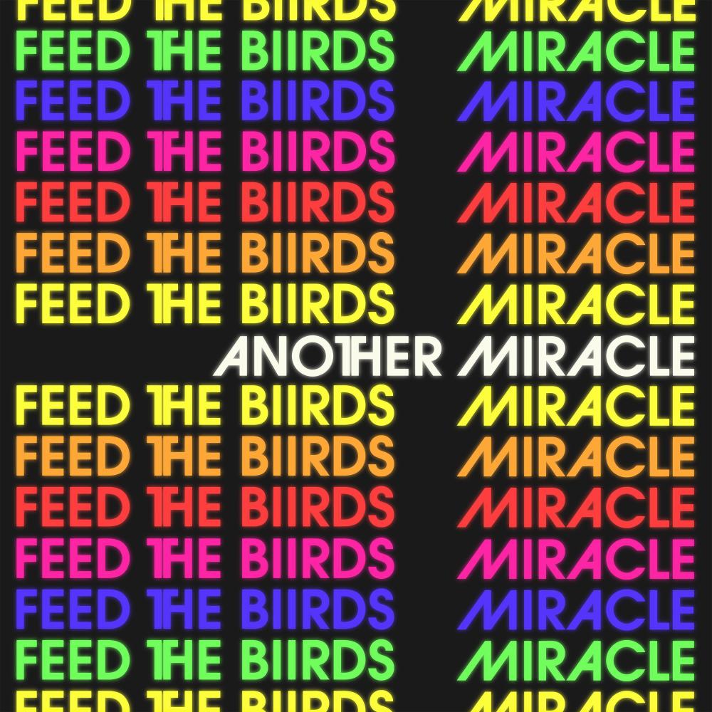 Another Miracle (Explicit)