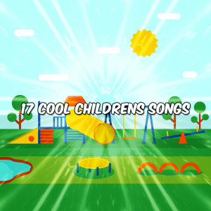Album 17 Cool Childrens Songs from Canciones Para Niños