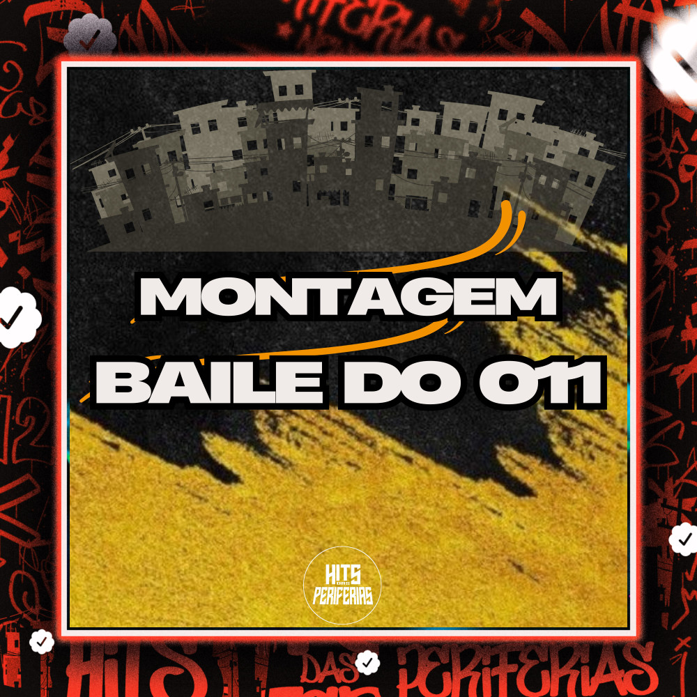 Montagem Baile do 011 (feat. MC VD & MC LC) (Explicit)