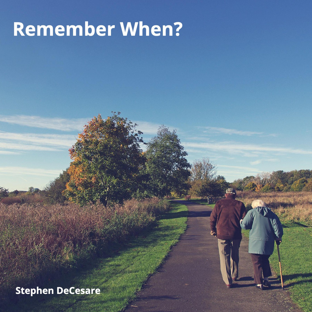 Remember When?