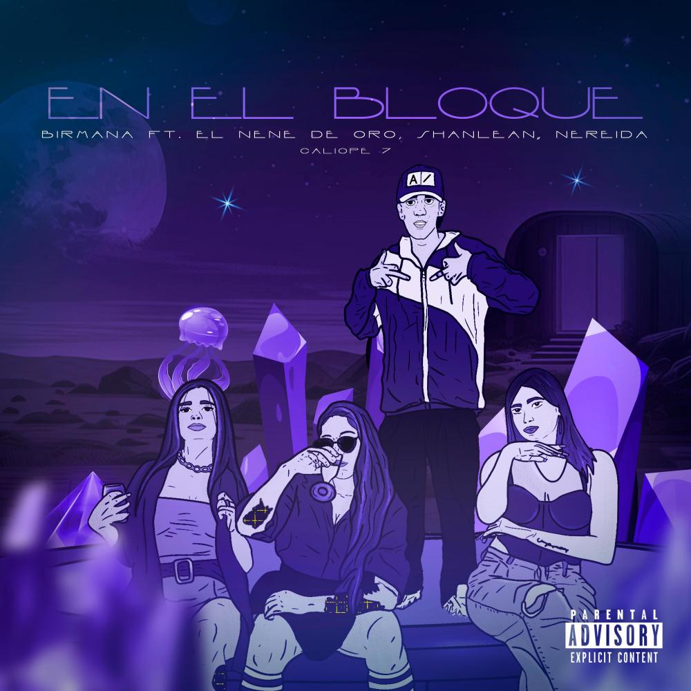 En El Bloque (feat. El Nene De Oro, Nereida & Shanlean) (Explicit)