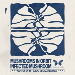 Album Mushrooms in Orbit from Infected Mushroom