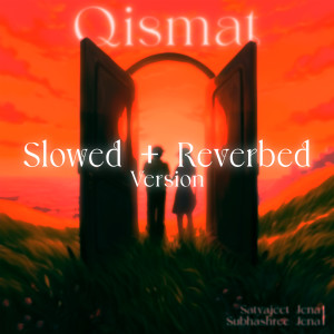 Listen to Qismat song with lyrics from Satyajeet Jena