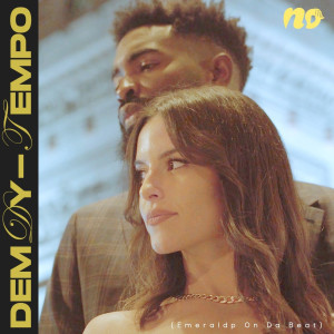 Listen to Tempo song with lyrics from Demdy