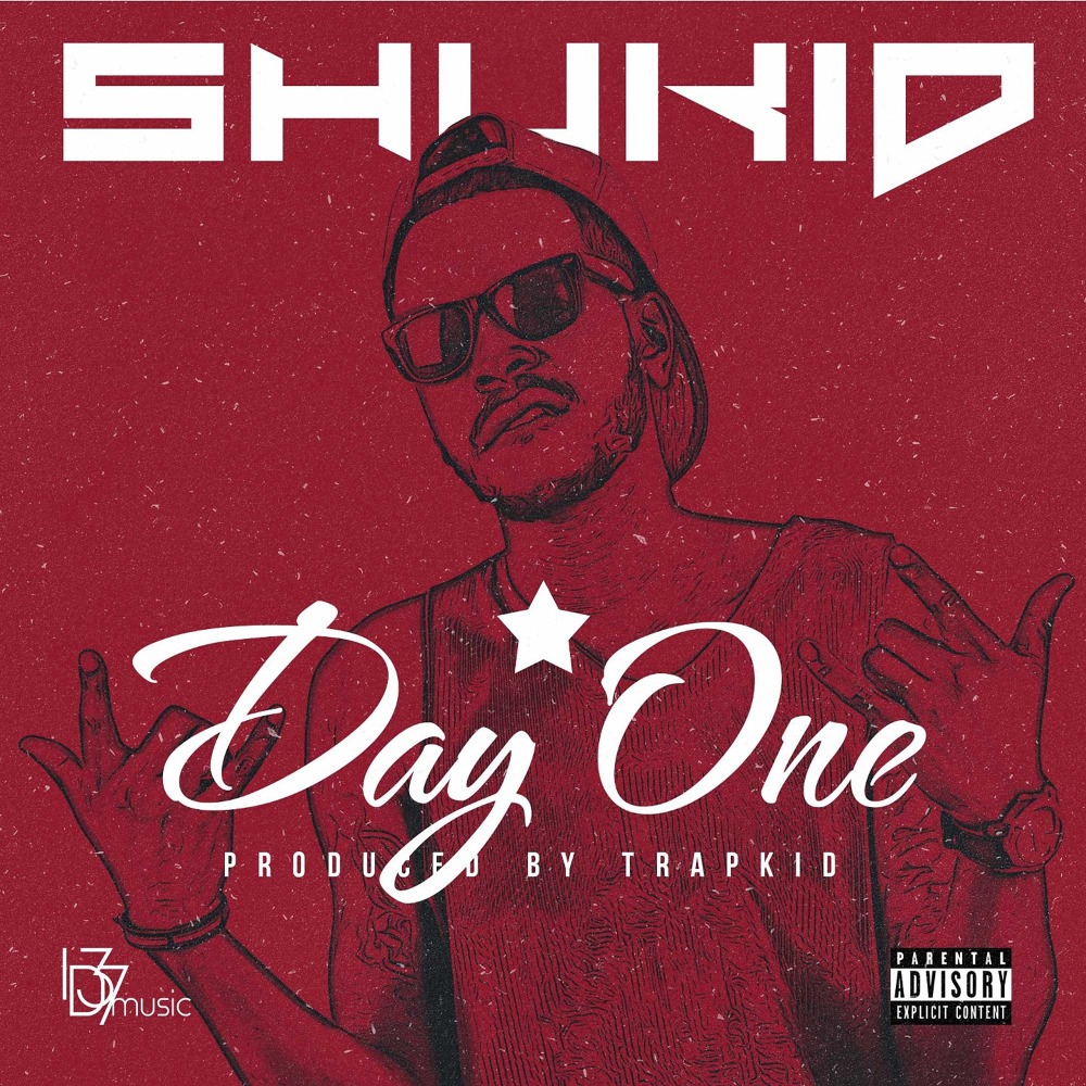 Day One (Trapkid & ID 37 Music Presents(Explicit))