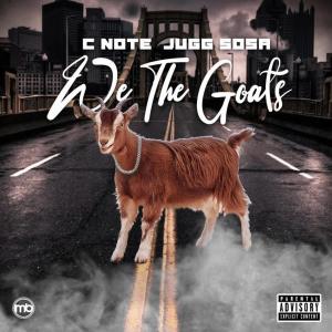 C Note的专辑We The Goats (Explicit)