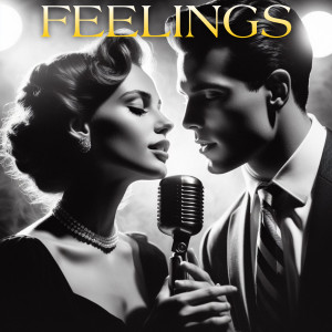 อัลบัม Feelings (Duets) ศิลปิน High School Music Band