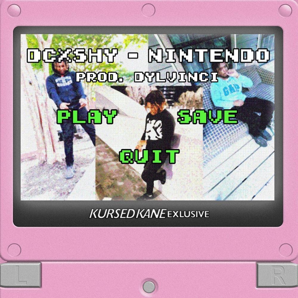 Nintendo (feat. Dcxshy) (Explicit)