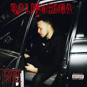 Album California (Explicit) from Young Calis