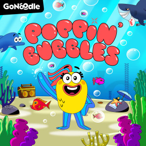 收聽GoNoodle的Poppin' Bubbles歌詞歌曲