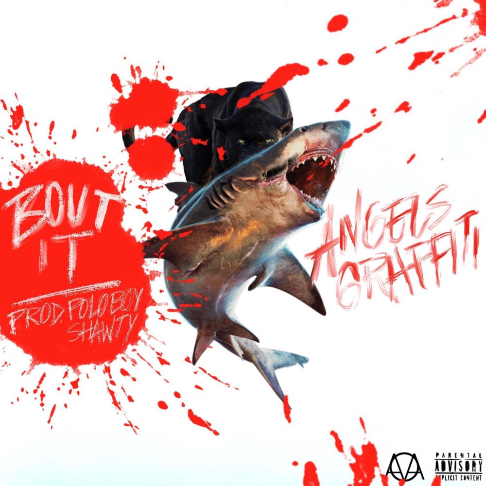 Bout It (Explicit)