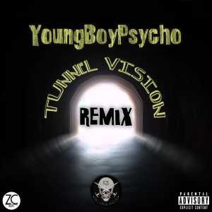 Listen to Tunnel Vision (Remix) (Explicit) (Remix|Explicit) song with lyrics from YoungBoyPsycho
