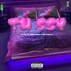 Listen to TU SSY (Explicit) song with lyrics from Luky El Marciano