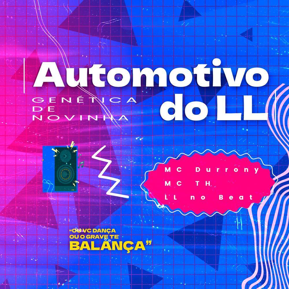 Automotivo do LL (Funk Rave|Explicit)