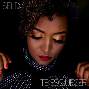 Dengarkan lagu Te Esquecer nyanyian Selda dengan lirik