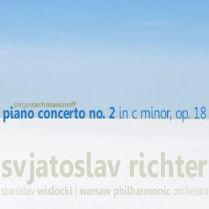 收聽Svajatoslav Richter的Piano Concerto No. 2 in C Minor, Op. 18: I. Moderato歌詞歌曲