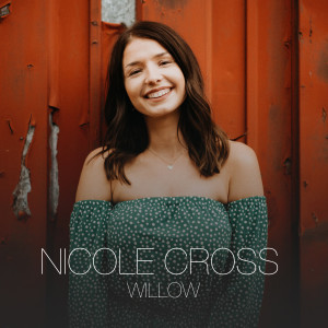 Album Willow oleh Nicole Cross