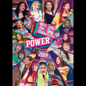 Album E.G.POWER 2019 ~POWER to the DOME~ at NHK HALL 2019.3.28 oleh E-Girls