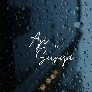 Listen to FY song with lyrics from Aji Surya