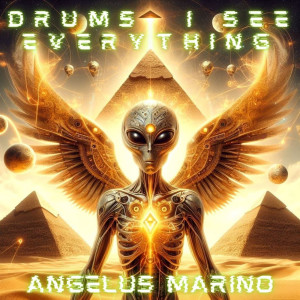 Angelus Marino的专辑Drums I See Everything