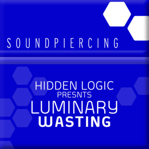 Album Wasting oleh Luminary