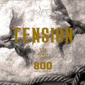 800 The Jewell的专辑Tension (Explicit)