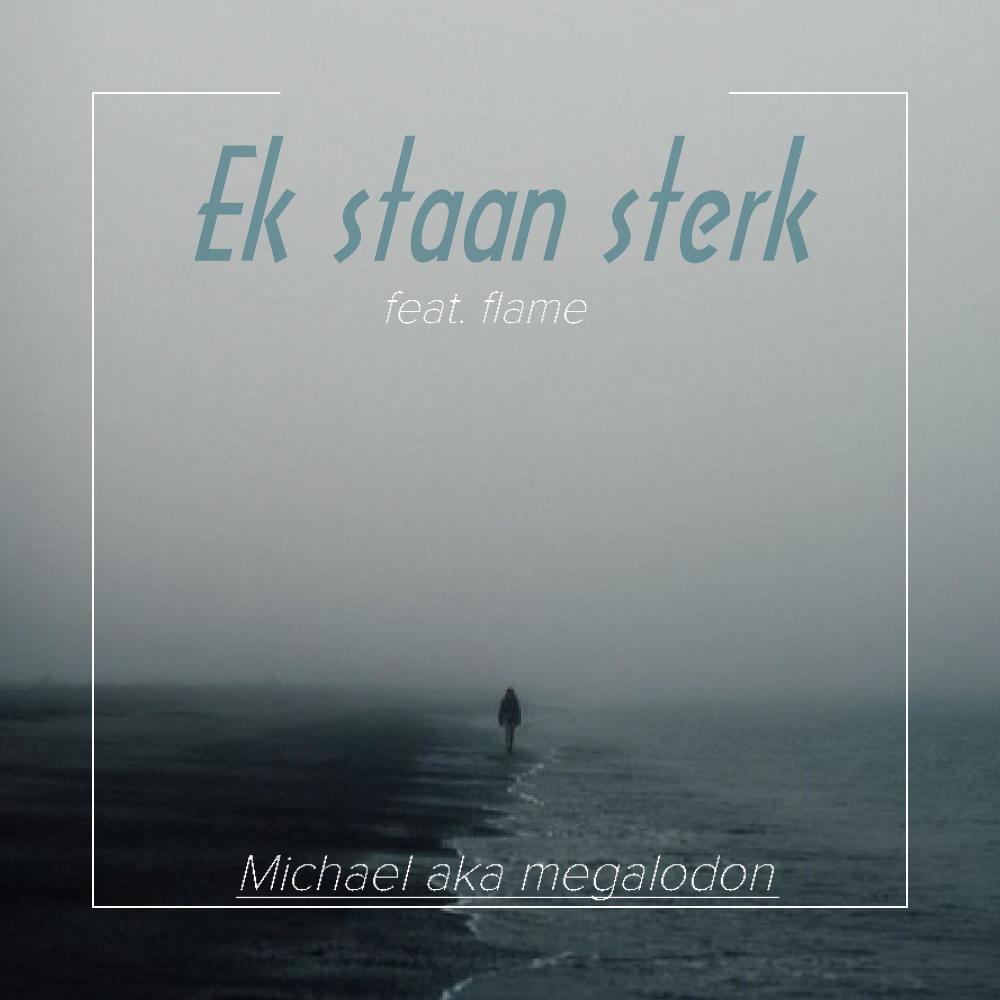 Ek staan sterk (feat. Flame)