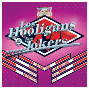 Various Artists的專輯Los Hooligans, Los Jokers