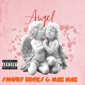 Album Angel (Explicit) from Smurf Hicks