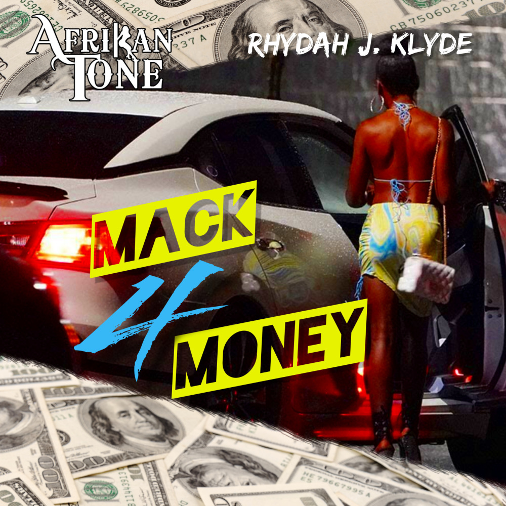 Mack 4 Money (Explicit)