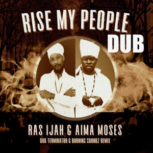 Aima Moses的專輯Rise My People (Dub)