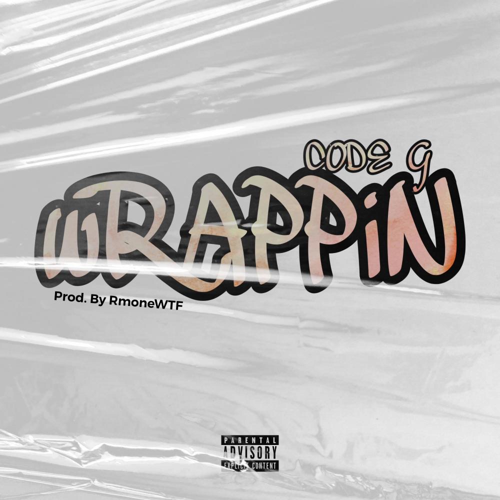 Wrappin (Explicit)
