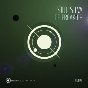 อัลบัม Be Freak EP ศิลปิน Siul Silva