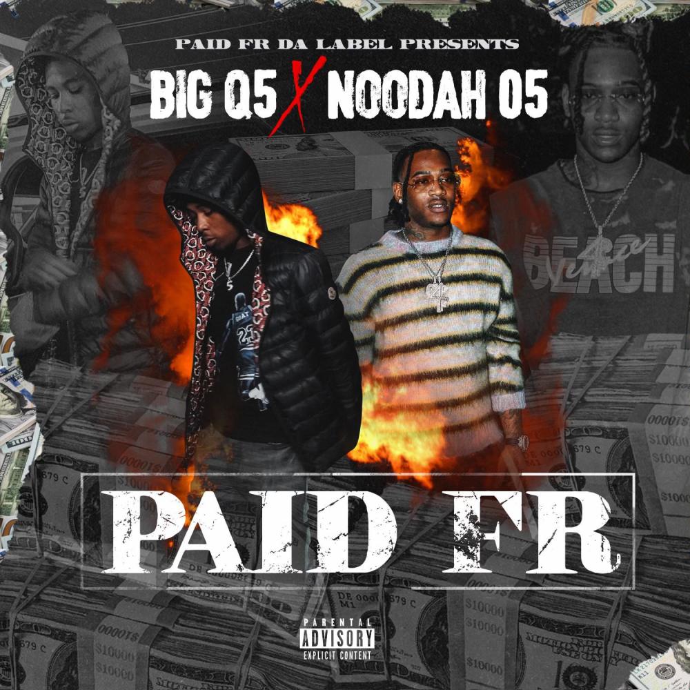 Paid Fr (feat. Noodah05) (Explicit)