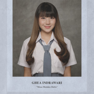 Ghea Indrawari的专辑Masa Mudaku Habis