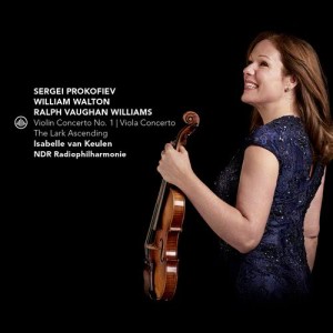 อัลบัม Prokofiev: Violin Concerto No. 1 - Walton: Viola Concerto - Vaughan Williams: The Lark Ascending ศิลปิน Isabelle van Keulen