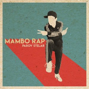 收听Parov Stelar的Mambo Rap歌词歌曲