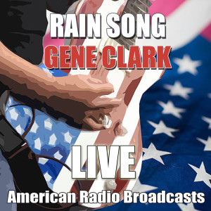 Listen to Tried So Hard (Live) song with lyrics from Gene Clark