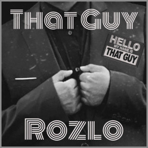 That Guy (Explicit) dari Rozlo