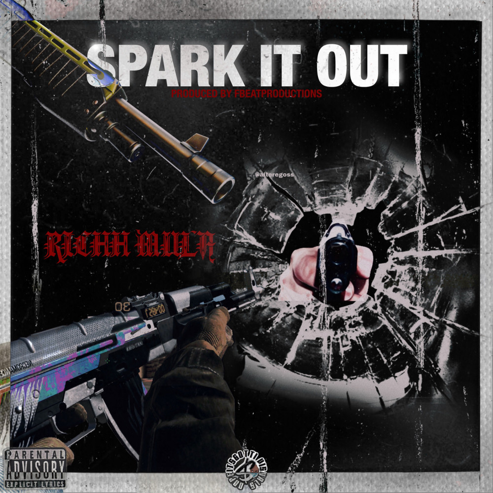 Spark It Out (Explicit)