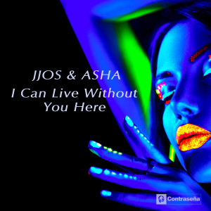 Jjos的專輯I Can Live Without You Here