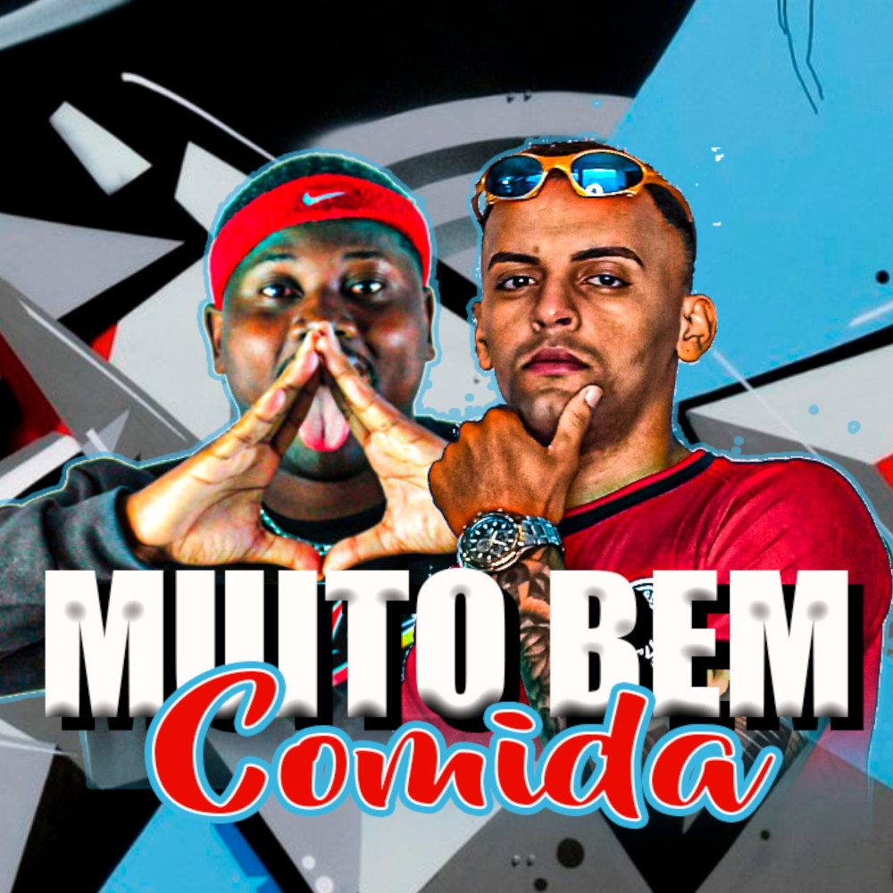 Muito Bem Comida (feat. Mc Saci)