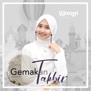 Wangi Inema的专辑Gemakan Takbir