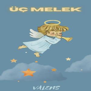 收聽Valens的Üç Melek歌詞歌曲