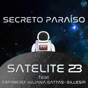 Satélite 23的專輯Secreto Paraíso - Single