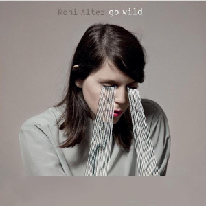 Album Go Wild from Roni Alter