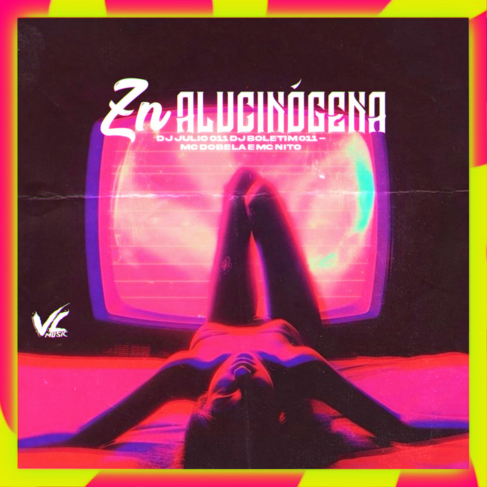 ZN Alucinógena (Explicit)