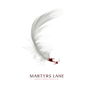 อัลบัม Martyrs Lane (Original Score) ศิลปิน Anne Müller