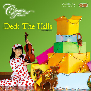 Listen to Deck The Halls song with lyrics from Clarissa Tamara