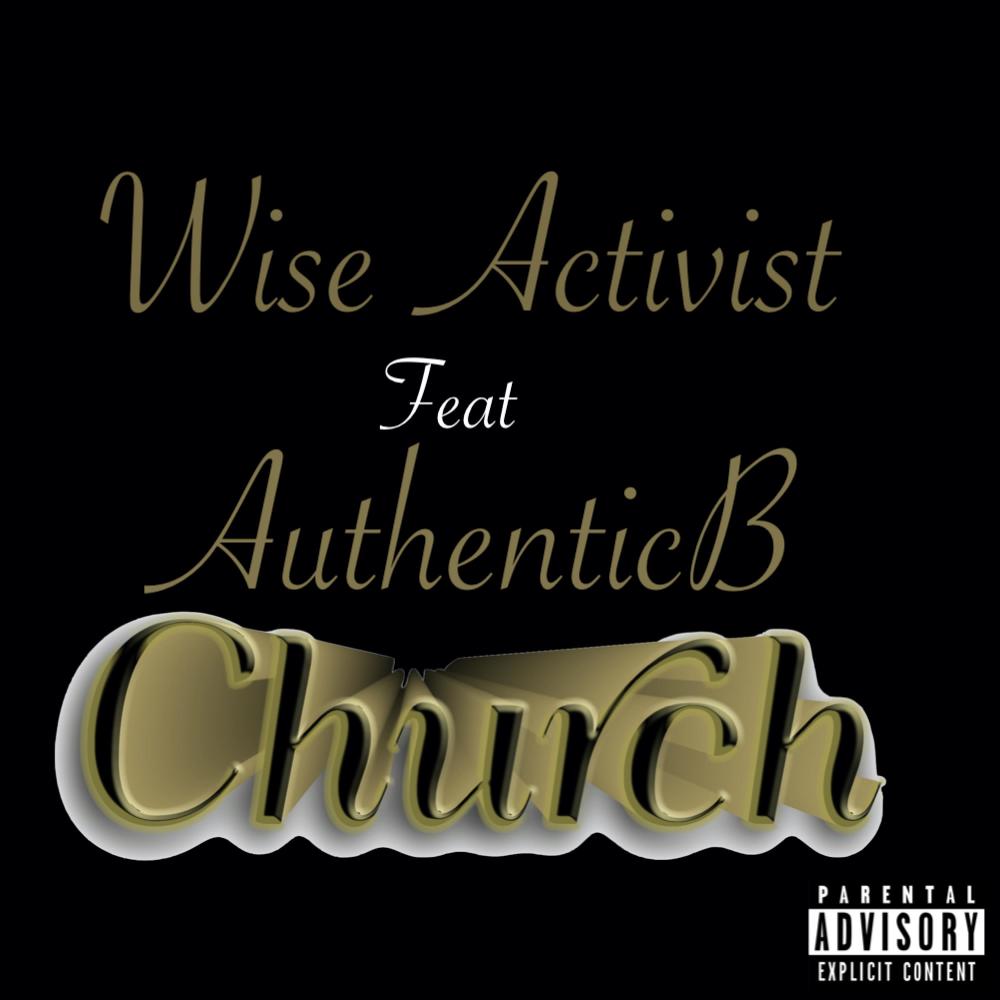 Church (feat. AuthenticB) (Explicit)